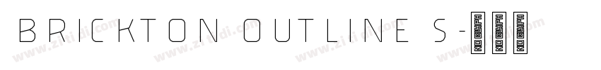 Brickton Outline S字体转换